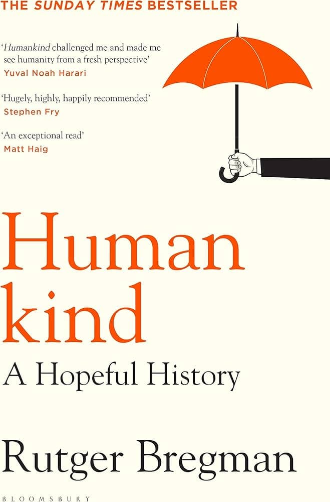 Humankind: A Hopeful History